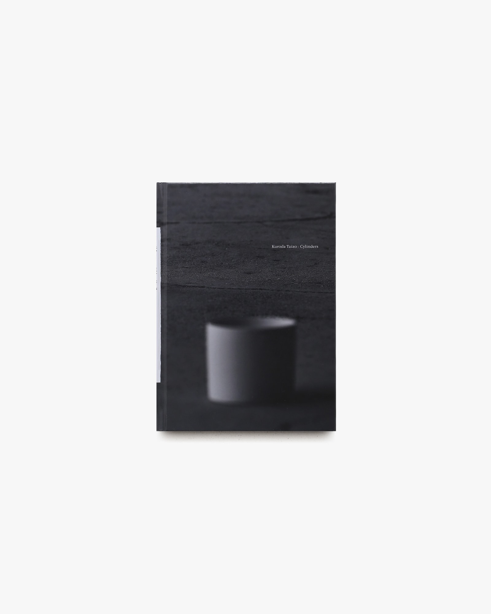 黒田泰蔵 白磁円筒 Kuroda Taizo: Cylinders | nostos books
