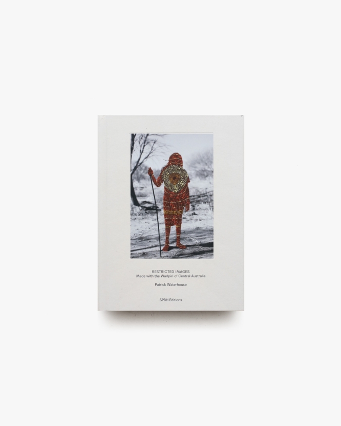 Patrick Waterhouse: Restricted Images | パトリック・ウォーターハウス