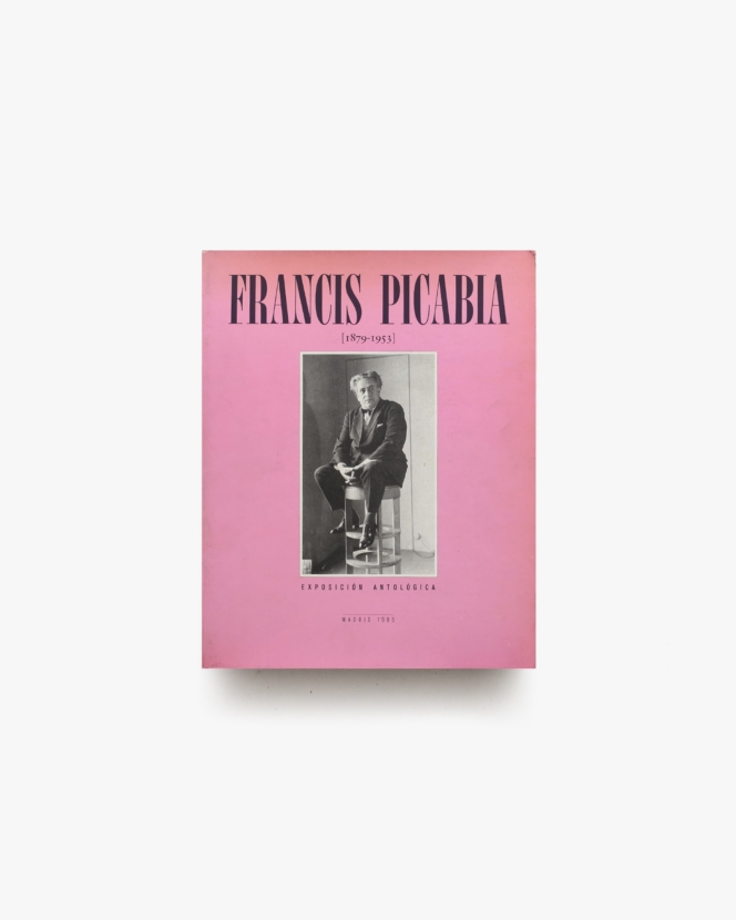 Francis Picabia 1879 - 1953 | フランシス・ピカビア
