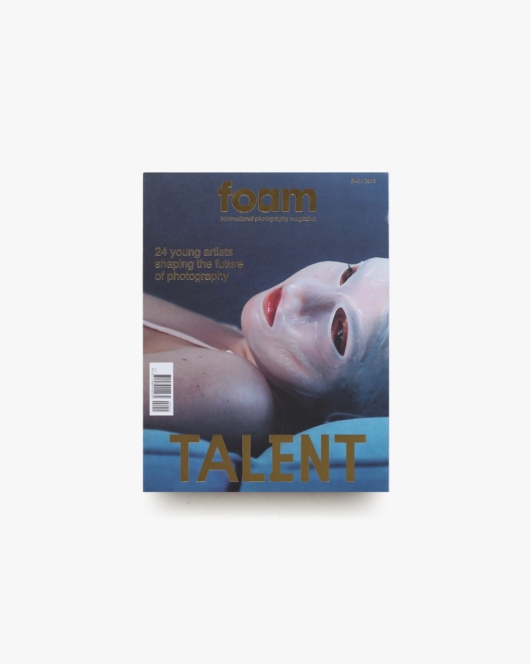 Foam Magazine #45: Talent