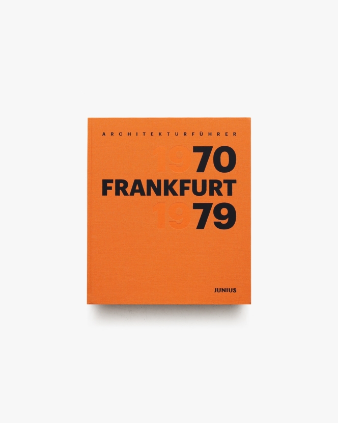 Architekturfuehrer Frankfurt 1970-1979
