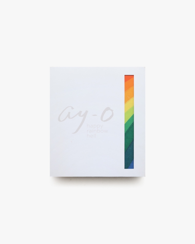 Ay-O: Happy Rainbow Hell | 靉嘔