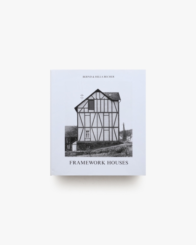 Framework Houses | Bernd Becher, Hilla Becher
