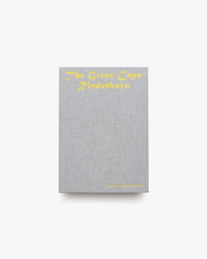 Thorsten Brinkmann: The Great Cape Rinderhorn | トルステン・ブリンクマン