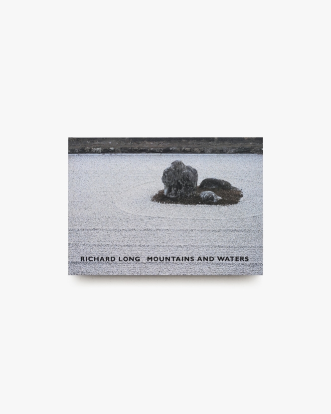Mountains and Waters | Richard Long リチャード・ロング