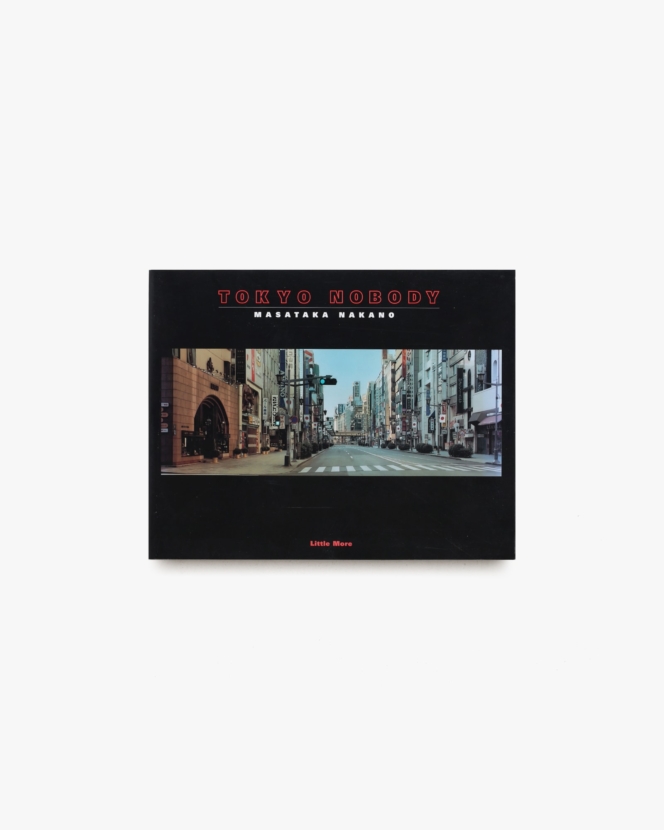Tokyo Nobody | 中野正貴