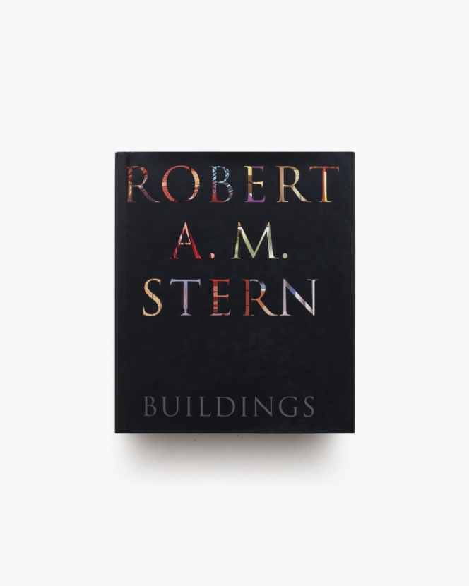 Robert A. M. Stern Buildings | ロバート・スターン