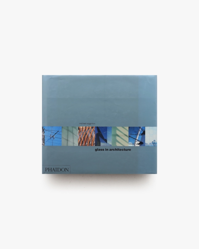 Glass in Architecture | Michael Wiggington