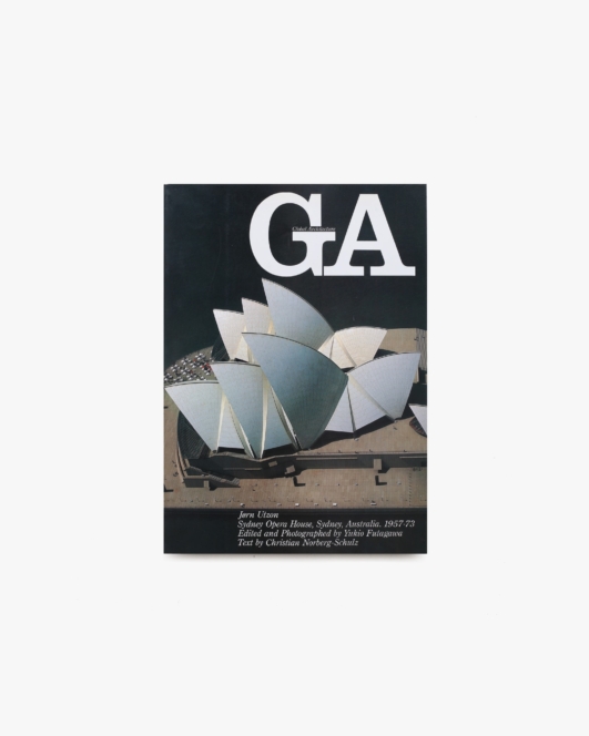 GA グローバル・アーキテクチュア No.54 ヨーン・ウツソン シドニー・オペラハウス 1957-73
