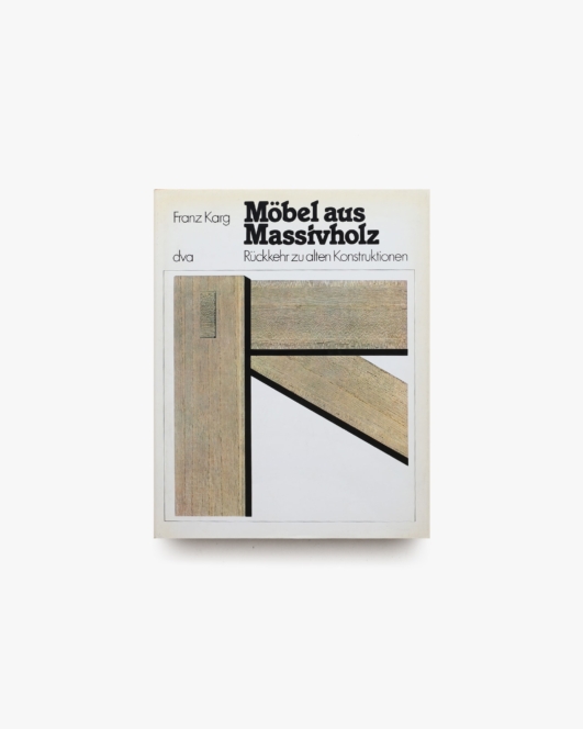 Moebel aus Massivholz. Rueckkehr zu alten Konstruktionen