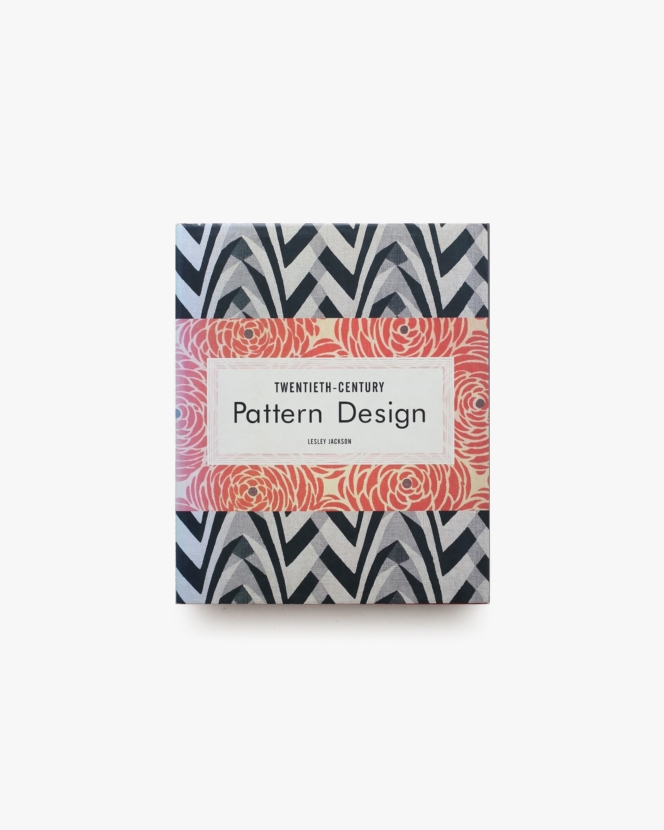 Twentieth-Century Pattern Design | Lesley Jackson