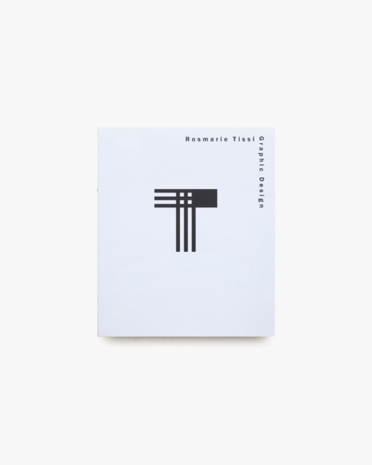Rosmarie Tissi: Graphic Design