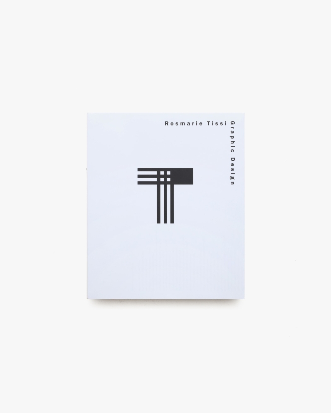 Rosmarie Tissi: Graphic Design | ロスマリー・ティッシ