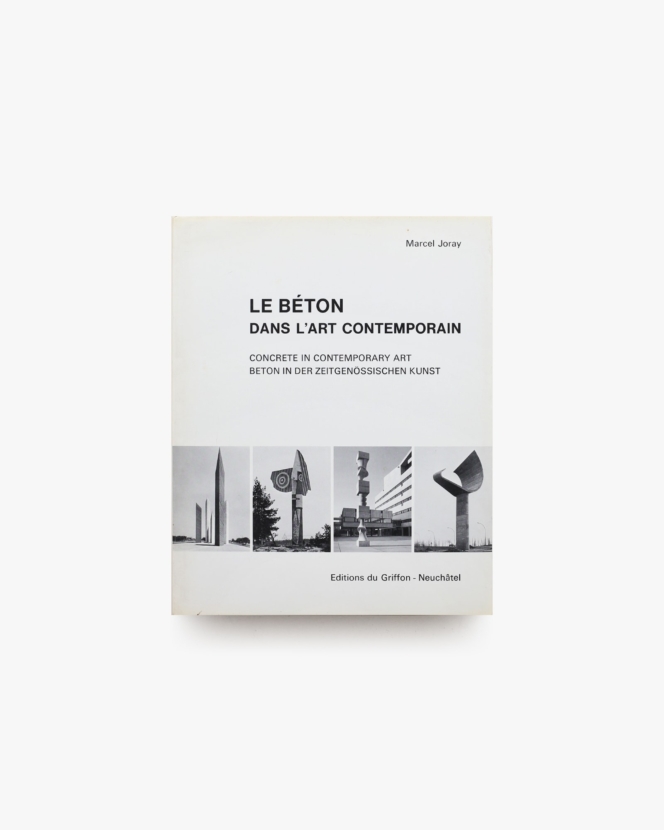 Concrete in Contemporary Art | Marcel Joray