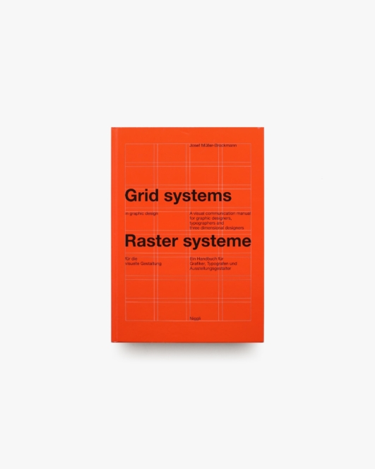 Grid Systems in Graphic Design | Josef Muller-Brockmann ヨゼフ・ミューラー＝ブロックマン