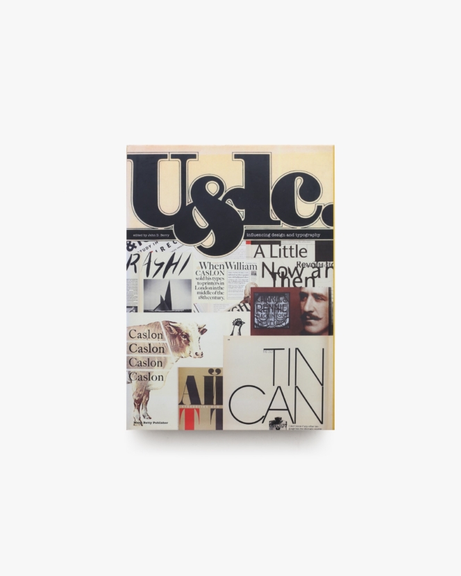U＆lc : Influencing Design ＆ Typography | John D. Berry