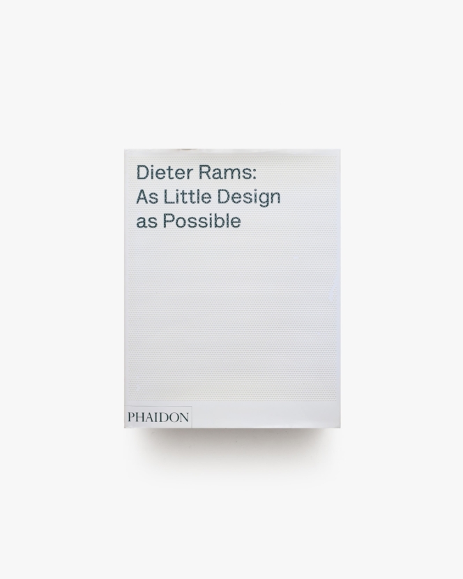 Dieter Rams: As Little Design as Possible | ディーター・ラムス