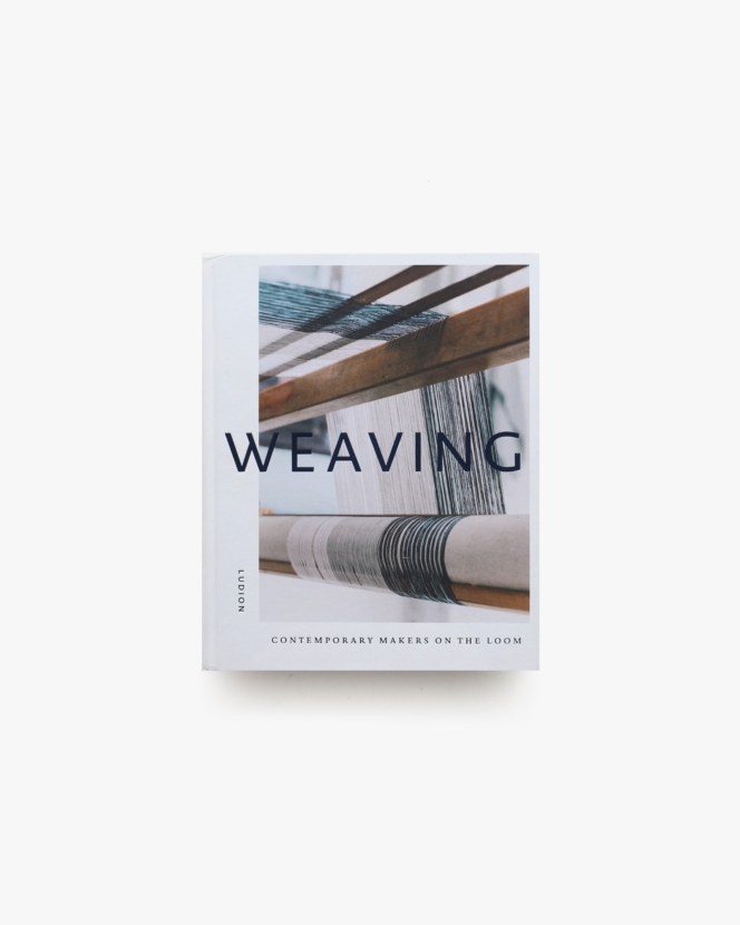Weaving: Contemporary Makers | Katie Treggiden