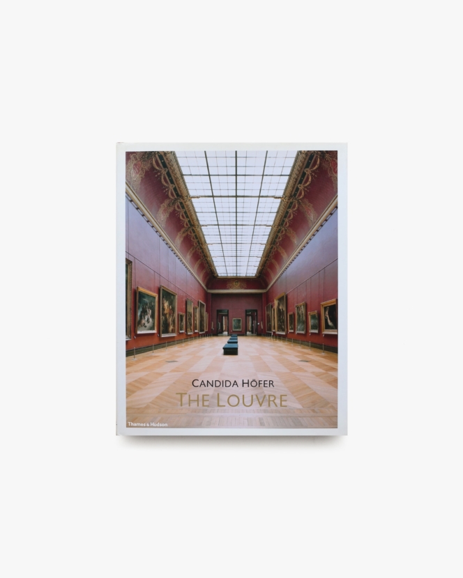 The Louvre | Candida Hofer カンディダ・へーファー