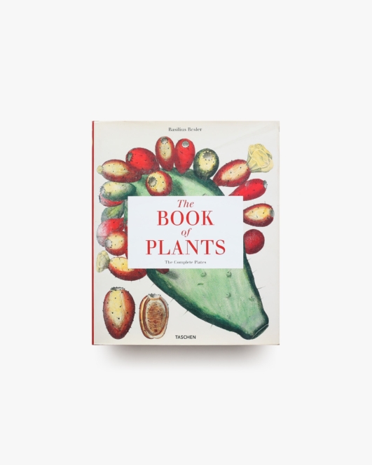 The Book of Plants: The Complete Plates | Basilius Besler