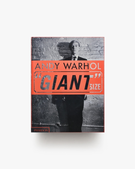 Andy Warhol: Giant Size | アンディ・ウォーホル