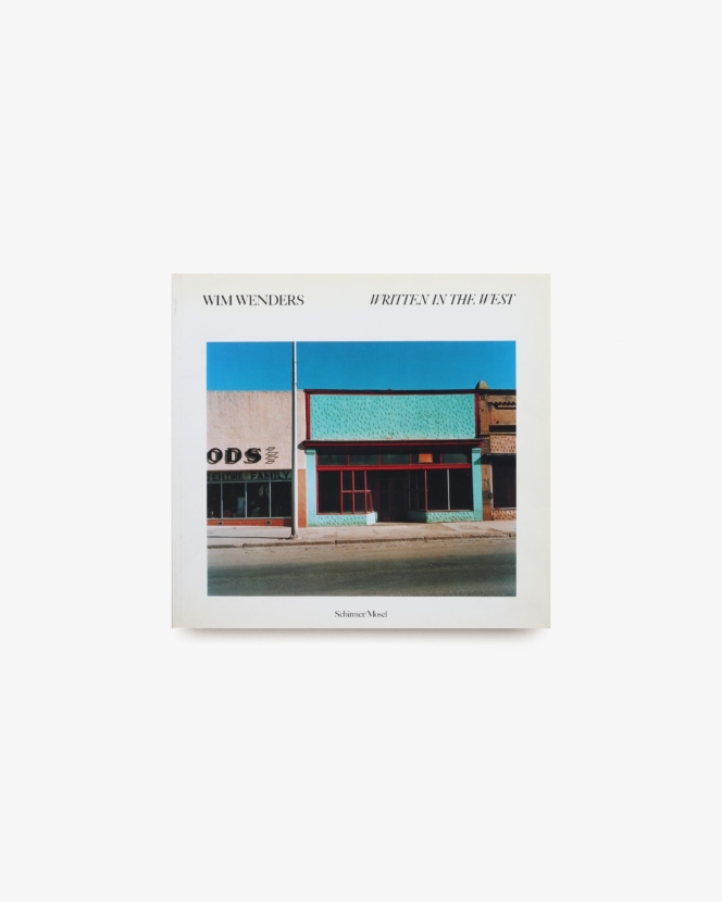 Written in the West | Wim Wenders ヴィム・ヴェンダース