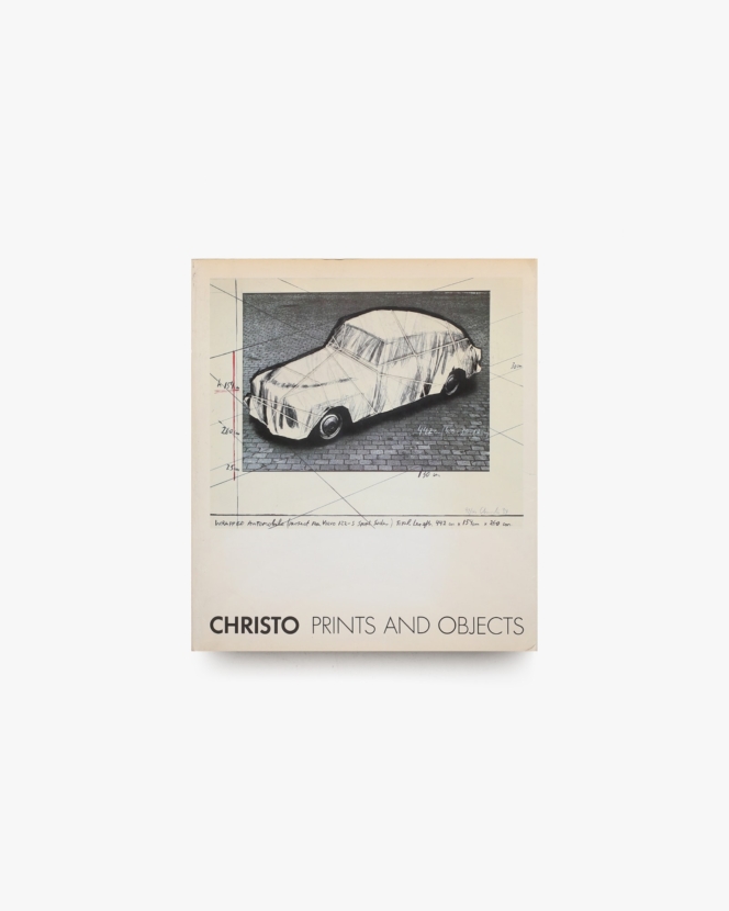 Christo: Prints and Objects | クリスト＆ジャンヌ=クロード