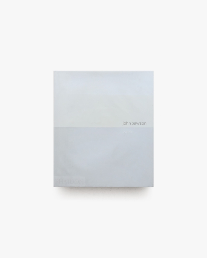 John Pawson: Works ハードカバー版 | ジョン・ポーソン