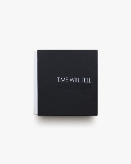 岸和郎 TIME WILL TELL | nemofactory