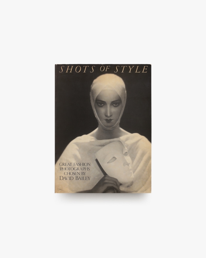 Shots of Style: Great Fashion Photographs Chosen | David Bailey