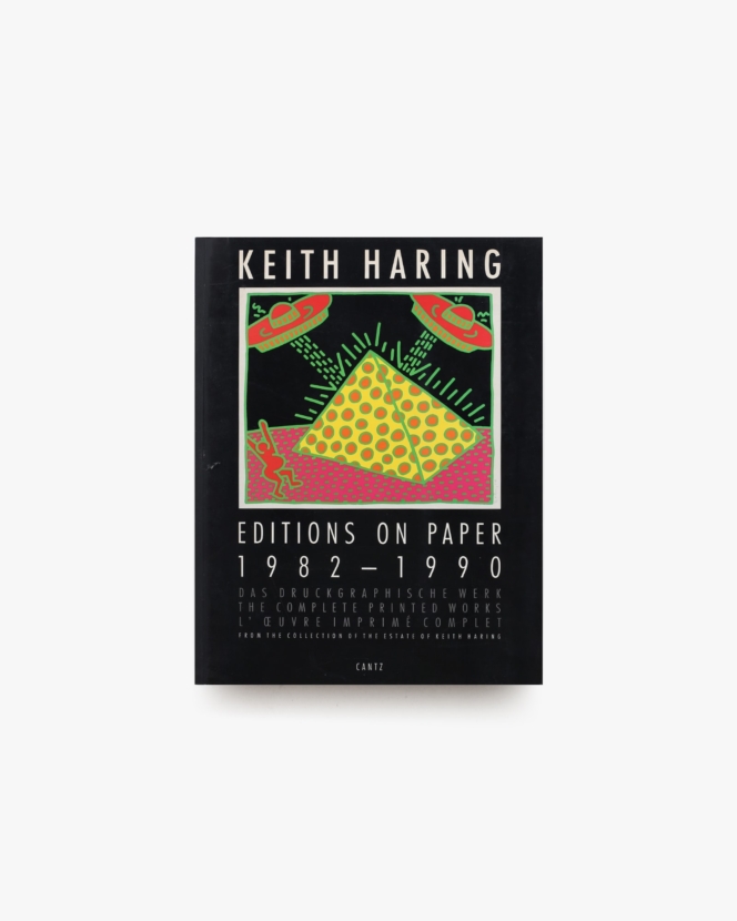 Keith Haring Editions on Paper, 1982-1990 | キース・ヘリング