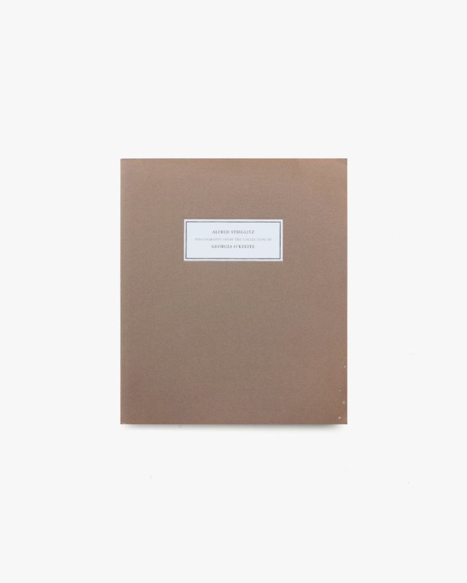 Photographs from the Collection of Georgia O’Keefe | アルフレッド・スティーグリッツ