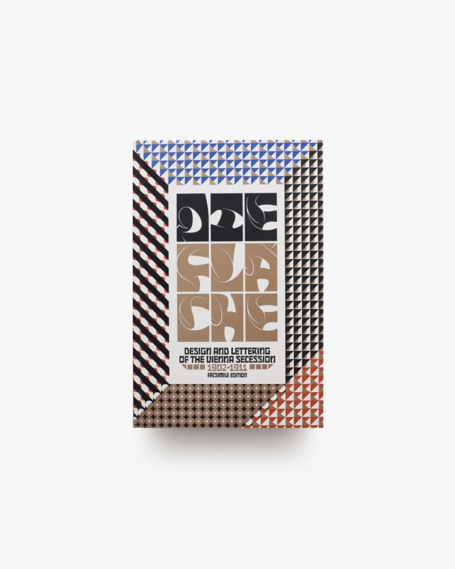 Die Flache: Design and Lettering of the Vienna Secession, 1902-1911