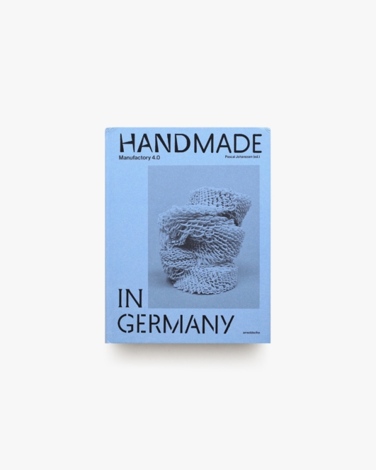 Handmade in Germany: Maufactory 4.0