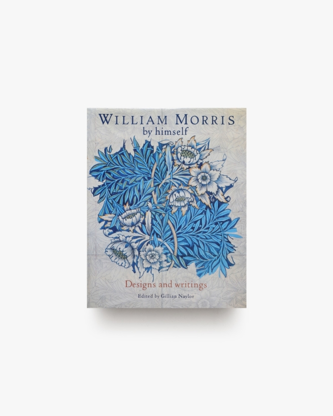 William Morris by Himself