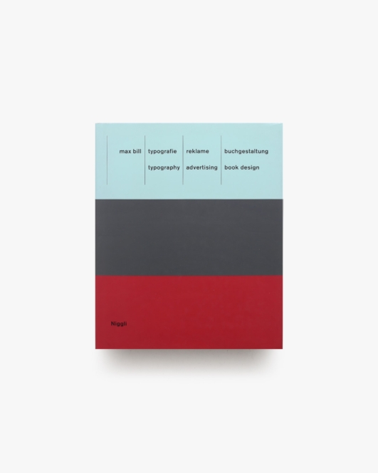 Typography, Advertising, Book Design | Max Bill