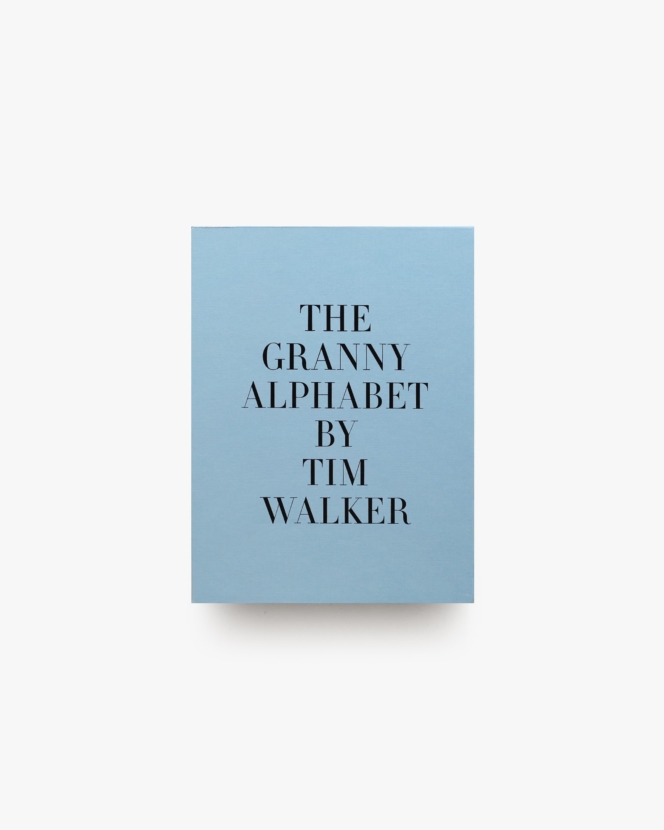 The Granny Alphabet | Tim Walker ティム・ウォーカー