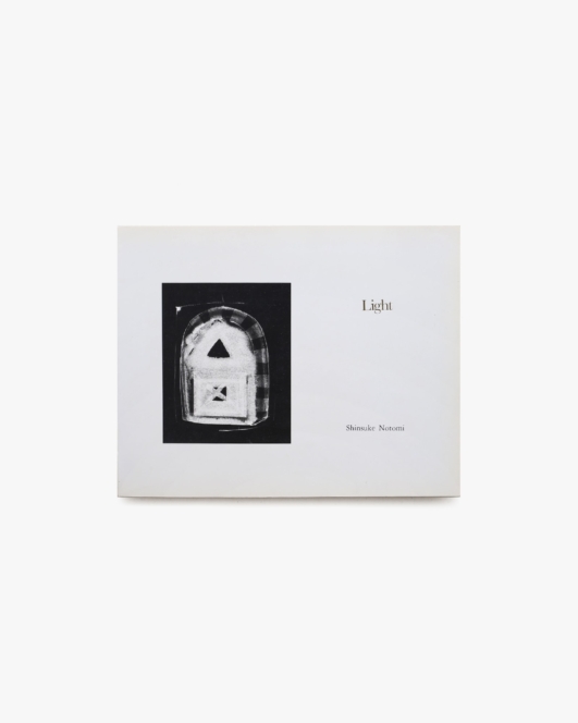 Light | Shinsuke Notomi 納富慎介