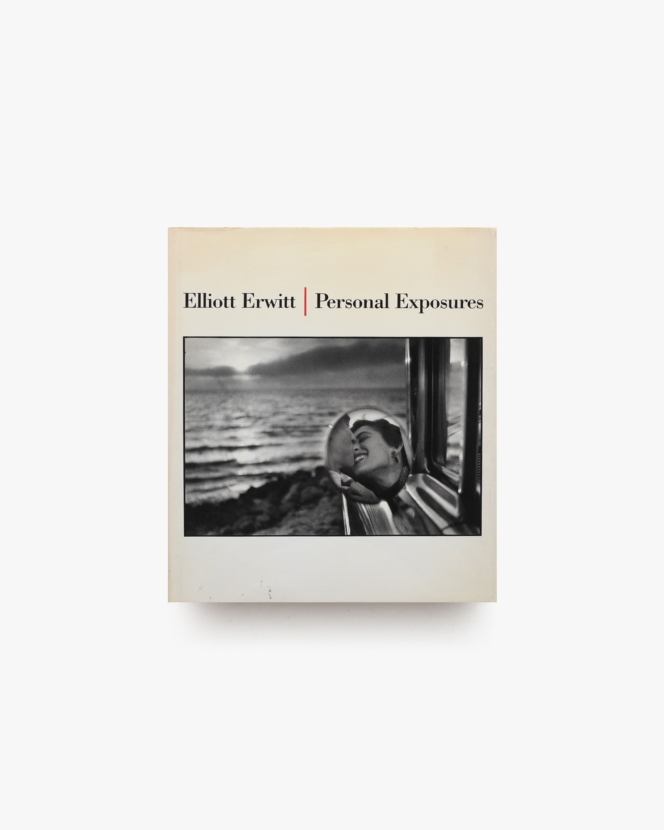 Personal Exposures | Elliott Erwitt エリオット・アーウィット