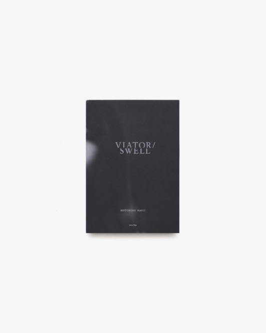VIATOR／SWELL | 蓮井元彦
