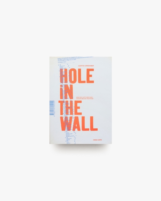 Hole In the Wall | Hatje Cantz
