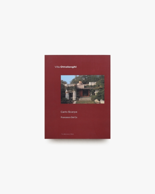 Villa Ottolenghi | Carlo Scarpa、Francesco Dal Co