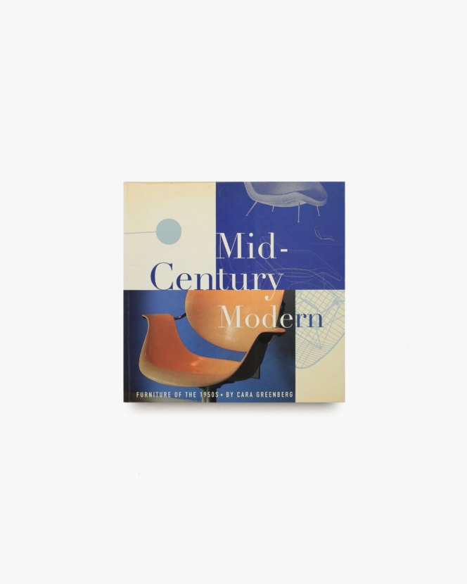 Mid-Century Modern: Furniture of The 1950s