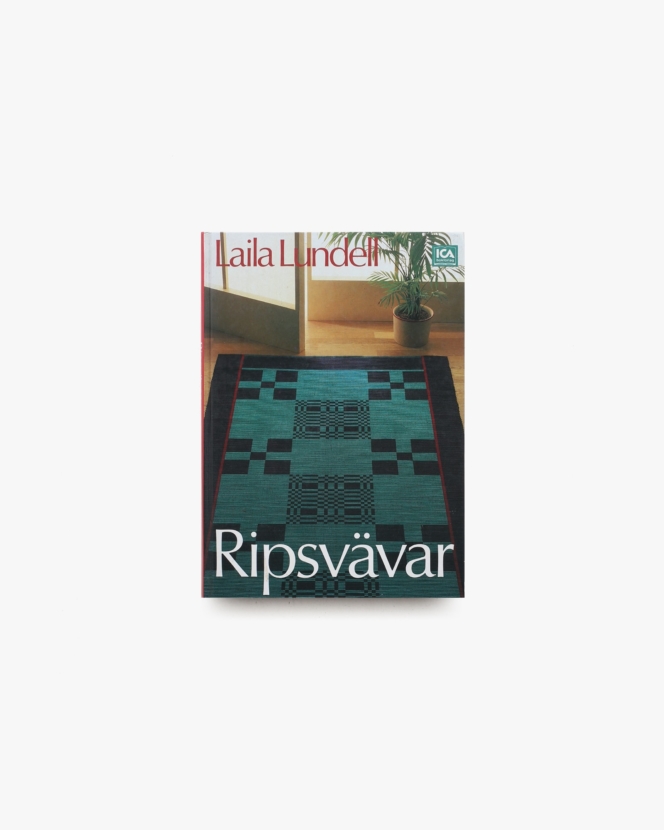 Ripsvavar | Laila Lundell