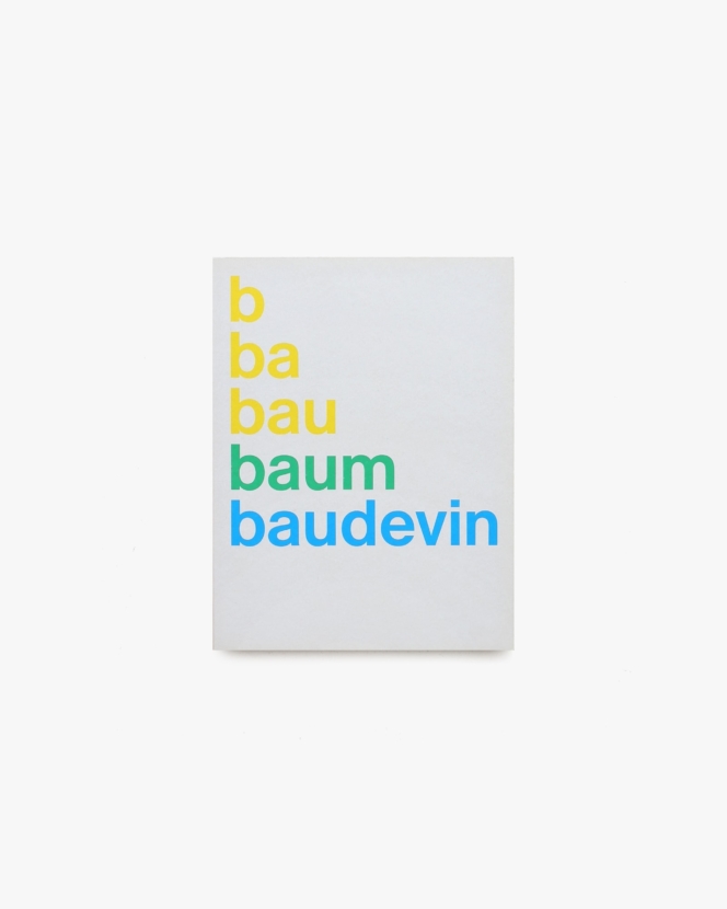 bbabaubaumbaudevin | Erica Baum、Francis Baudevin