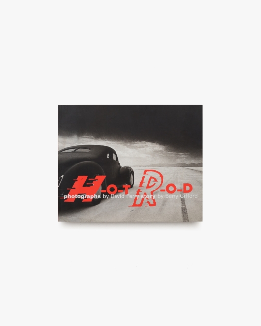 Hot Rod | Barry Gifford、David Perry