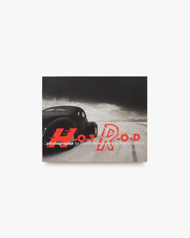 Hot Rod | Barry Gifford、David Perry