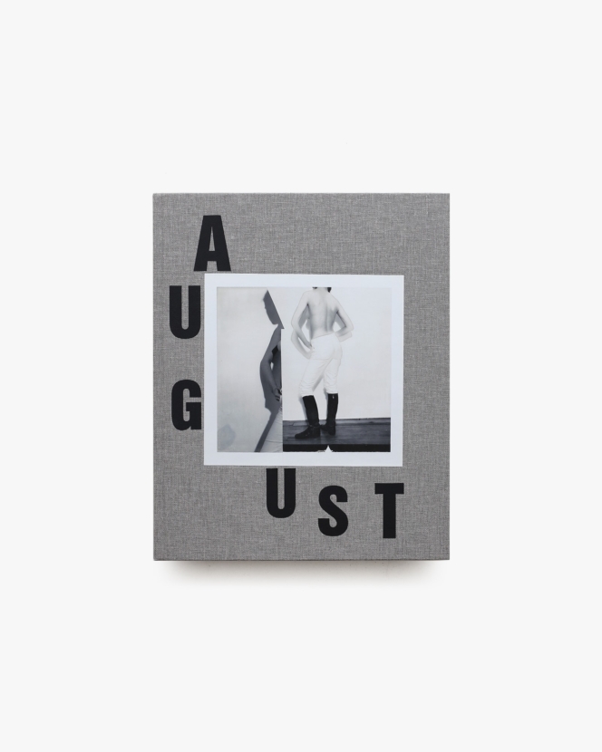 AUGUST | Colllier Schorr