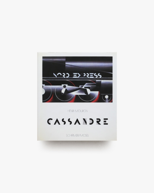 Cassandre: Posters, Typography and Stage Design