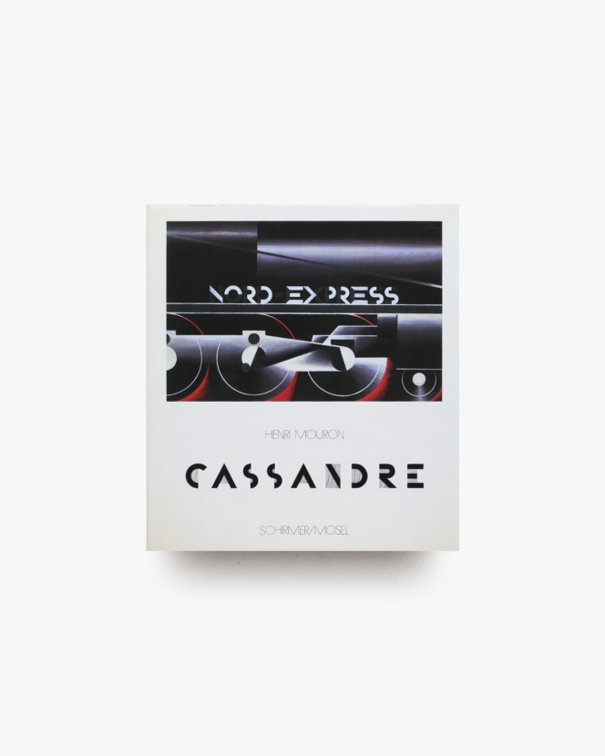 Cassandre: Posters, Typography and Stage Design